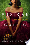 Mexican Gothic