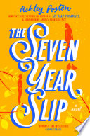 The Seven Year Slip