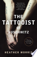 The Tattooist of Auschwitz