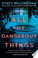 All the Dangerous Things