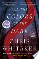 All the Colors of the Dark
