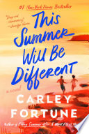 This Summer Will Be Different